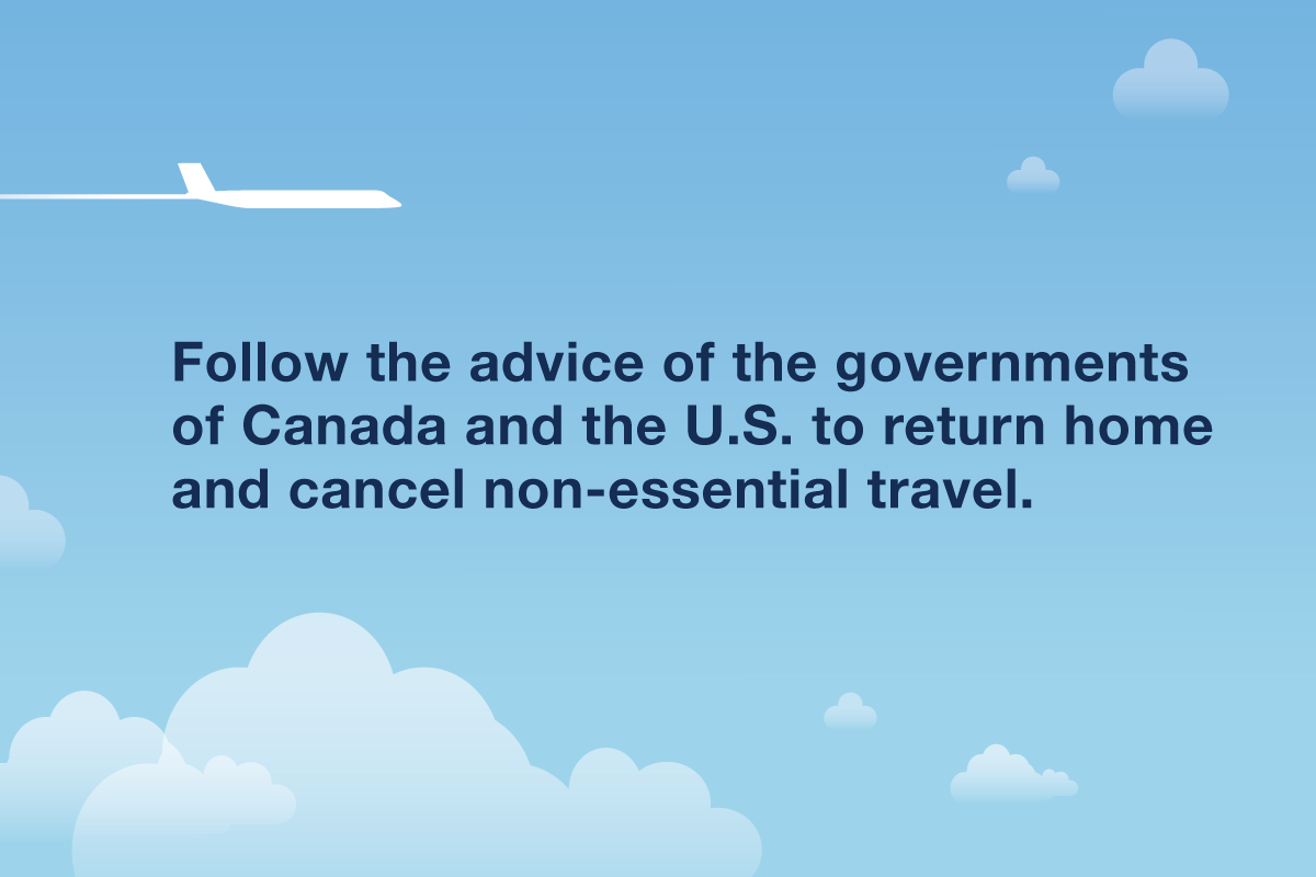 The Government of Canada has advised against non-essential travel